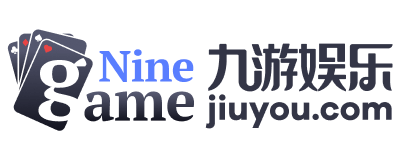 九游官网-九游娱乐游戏中心-9GAME CENTER